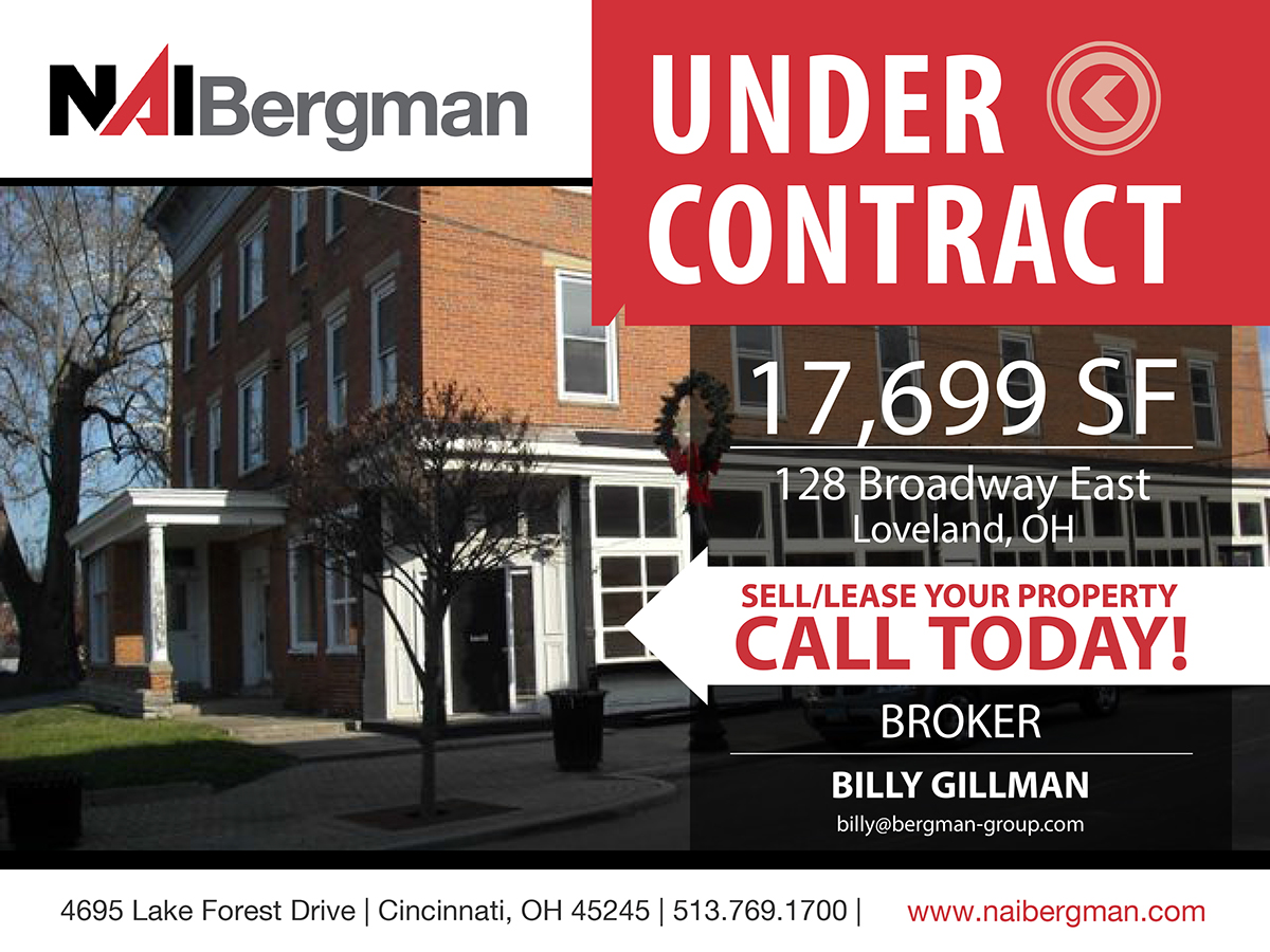 128 Brodway East, Loveland, Ohio, Comemrcial real Estate, CRE, Cincinnati, NAI Bergman, Under Contract