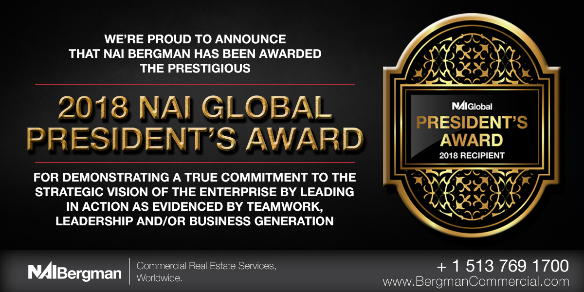 NAI Bergman, Bergman Commercial, Leasing, Selling, Commercial Real Estate, CRE, Cincinnati Commercial Real Estate, Property Management, Cincinnati, Dayton, Office, Retail, Industrial, Medical, Multi Family, Land, Investment, Cincinnati News, Dayton News, Bergman, Bergman Commercial Search, 2018 Presidents Award, Presidents Award, NAI Global, Cincinnati CRE, CREB